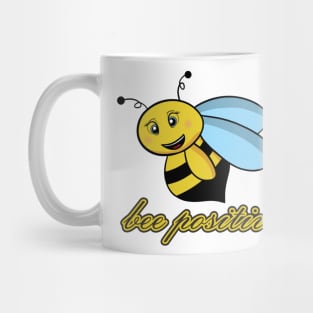 Bee positive Mug